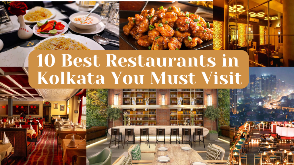 Top restaurants to visit in kolkata