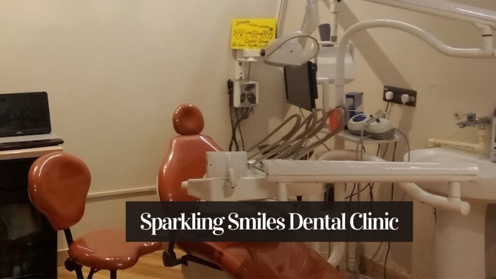 Sparkling Smiles Dental Clinic